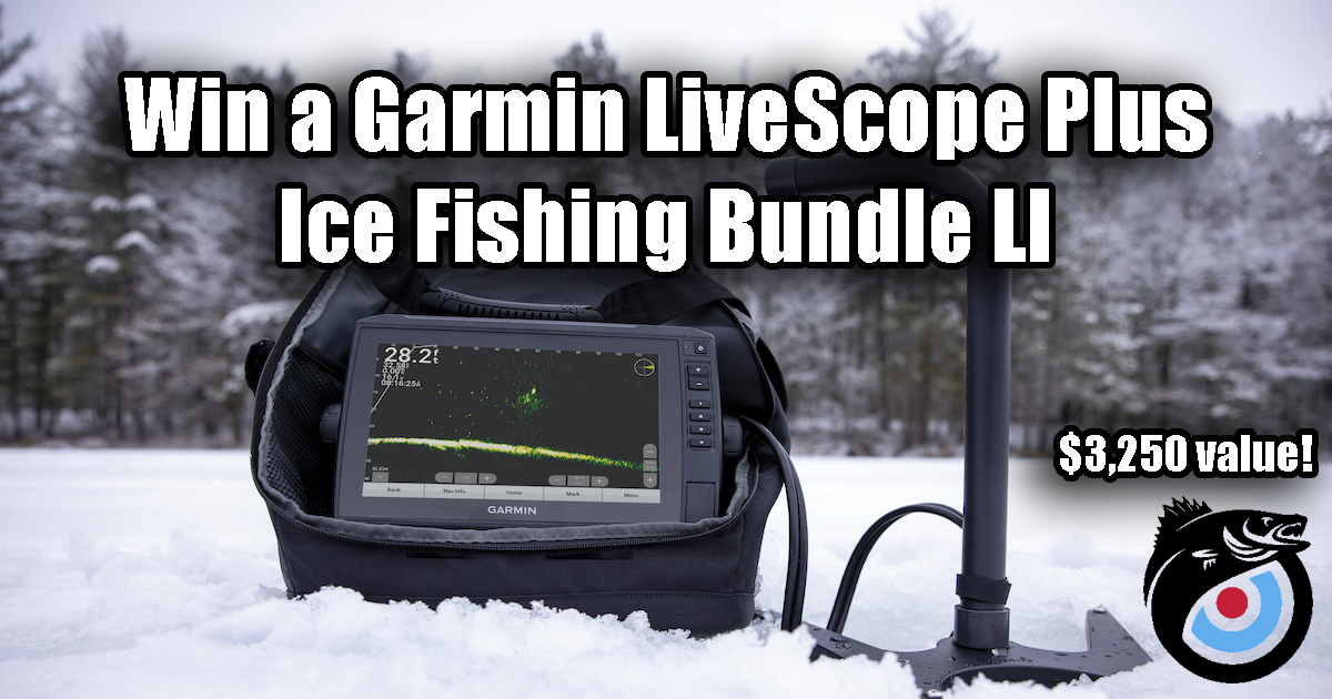Win a Garmin LiveScope Plus Ice Fishing Bundle LI!