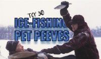 Top 30 Ice-Fishing Pet Peeves 🤬