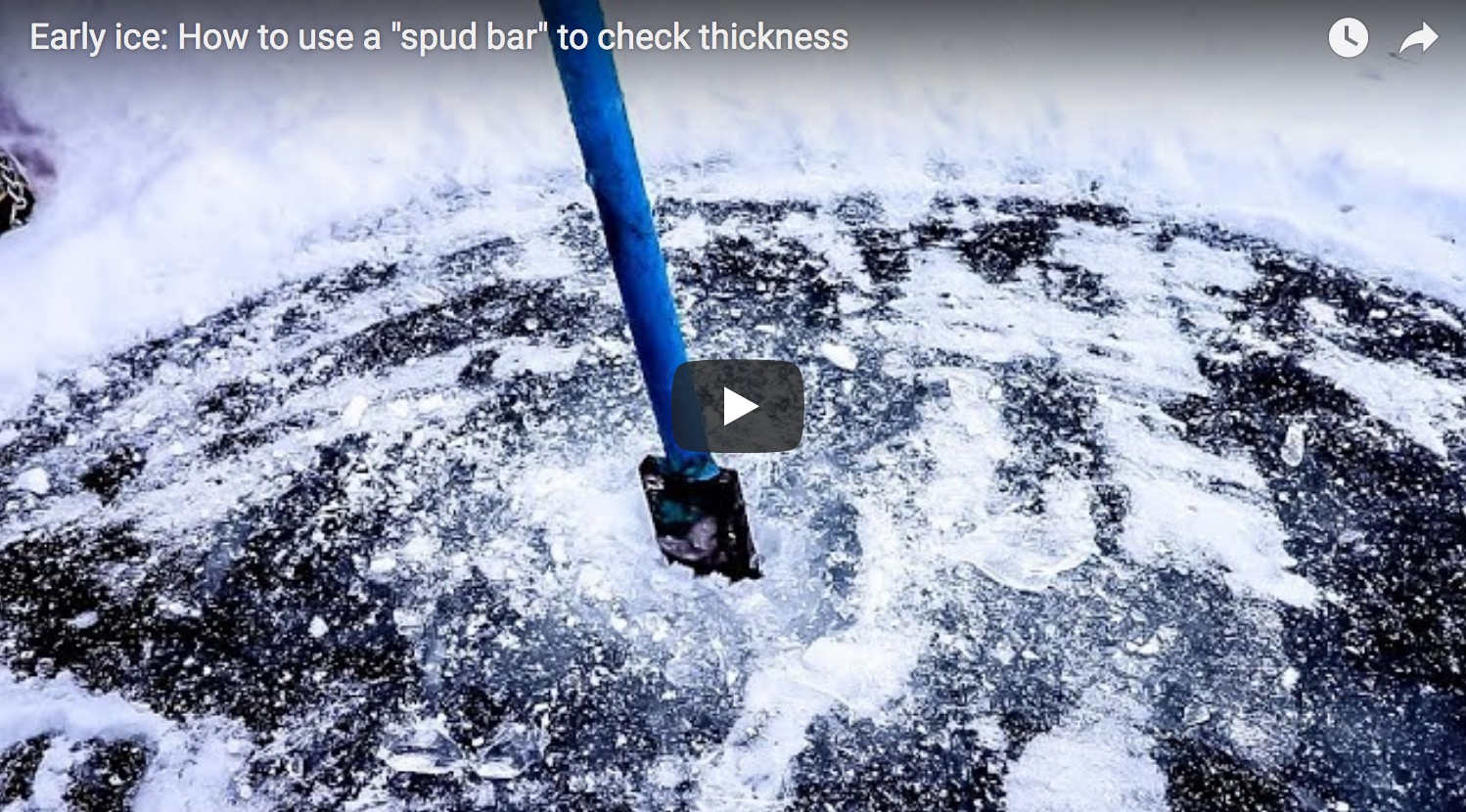 Early-ice safety: How to use a “spud bar” to check ice thickness – Target  Walleye